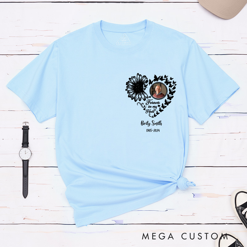 Personalized Photo Shirt Forever in My Heart Memorial T-Shirt For Loss of A Loved One Condolence Gift