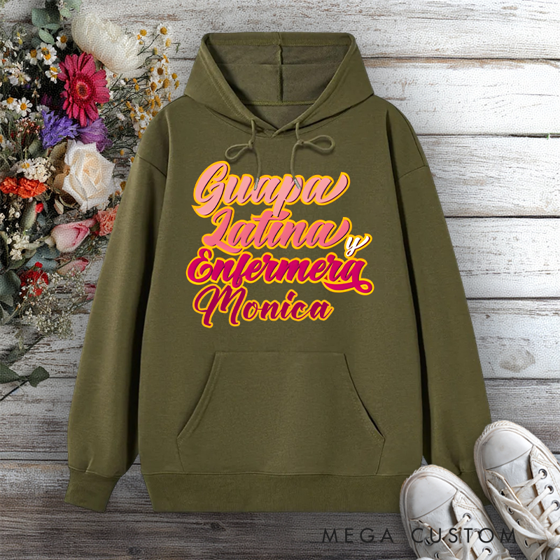 Personalized Hoodies for Nurse Guapa Latina y Enfermera Design Hoodies International Nurse Day Gift
