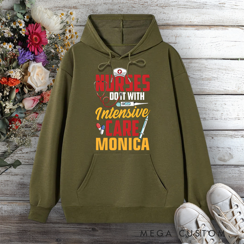 Personalized Hoodies for Nurse Do It With Intensive Care Hoodies International Nurse Day Gift