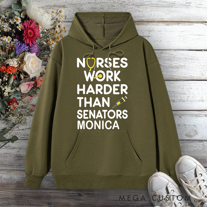 Personalized Hoodies for Nurse Work Harder Than Senators Design Hoodies International Nurse Day Gift