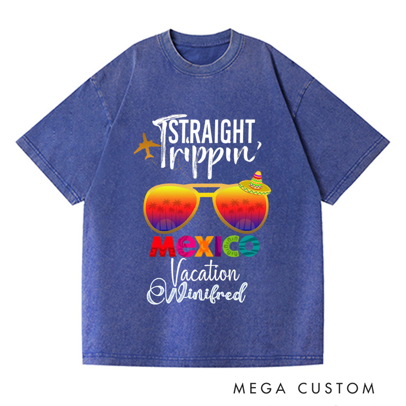 Personalized Mexico Washed T-Shirts Trip Shirt Vacation Tee Trendy Shirt Customized Name Shirt Tee Gift For Traveler