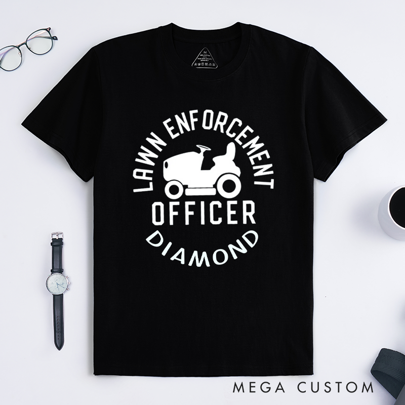Personalized Lawn Enforcement Officer Classic T-shirts Dad T-Shirt Lawn Guy Shirt Lawn ranger Shirt Gift For Dad Gardener Shirt Gardening Lover Gift