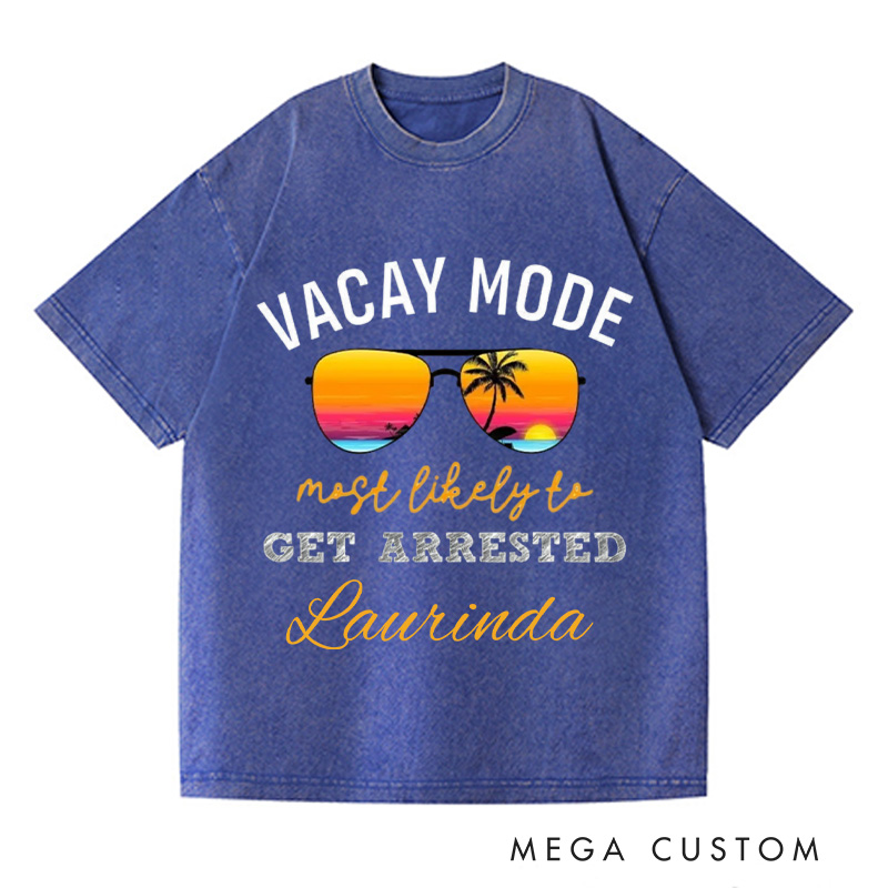 Personalized Vacay Mode Washed T-Shirts Summer Vacation Shirt Trendy Tee Colorful Patterned Shirt Gift For Traveler
