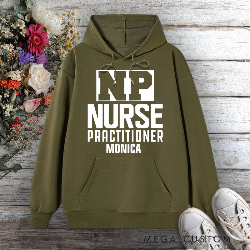 Personalized Hoodies for Nurse Nurse Practitioner Design Hoodies International Nurse Day Gift