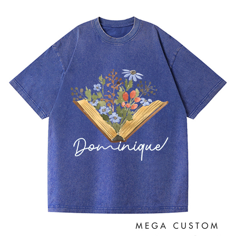 Personalized Wildflowers Book Washed T-Shirts Librarian Shirt Book Lovers Shirt Reader Shirt Gift For Bookworms Shirt Reading Gift