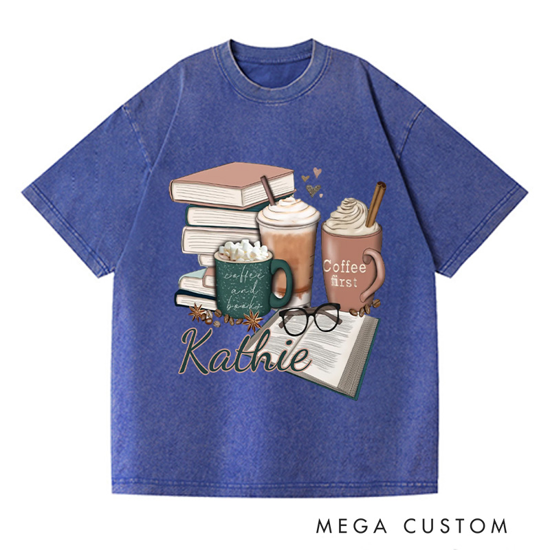 Personalized Coffee and Books Washed T-Shirts Librarian Tshirt Book Lover Shirt Bookworm Shirt Reader Shirt Gift for Reading