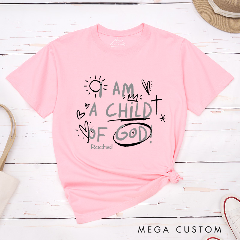Personalized Child of God Classic T-Shirt with Name Crew Neck Tee Christian Shirt Faith Based Shirt Gift for Friends and Yourself