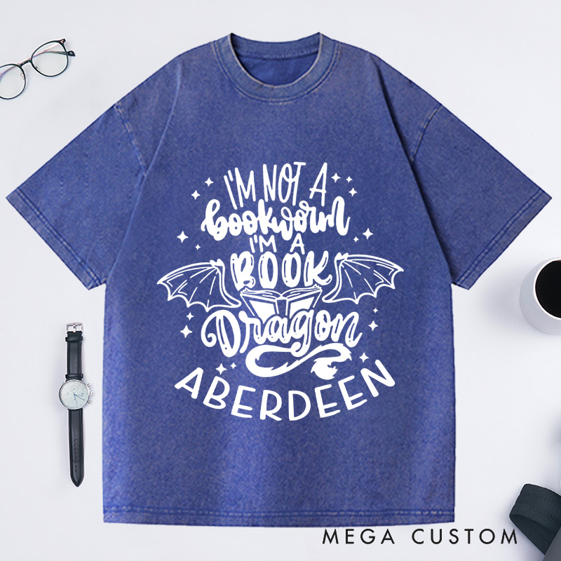 Personalized I'm Not A Bookworm I'm A Book Dragon Washed T-Shirts, Book Lover Shirt Reading Lover Shirt Librarian Shirt Book Lover Gift