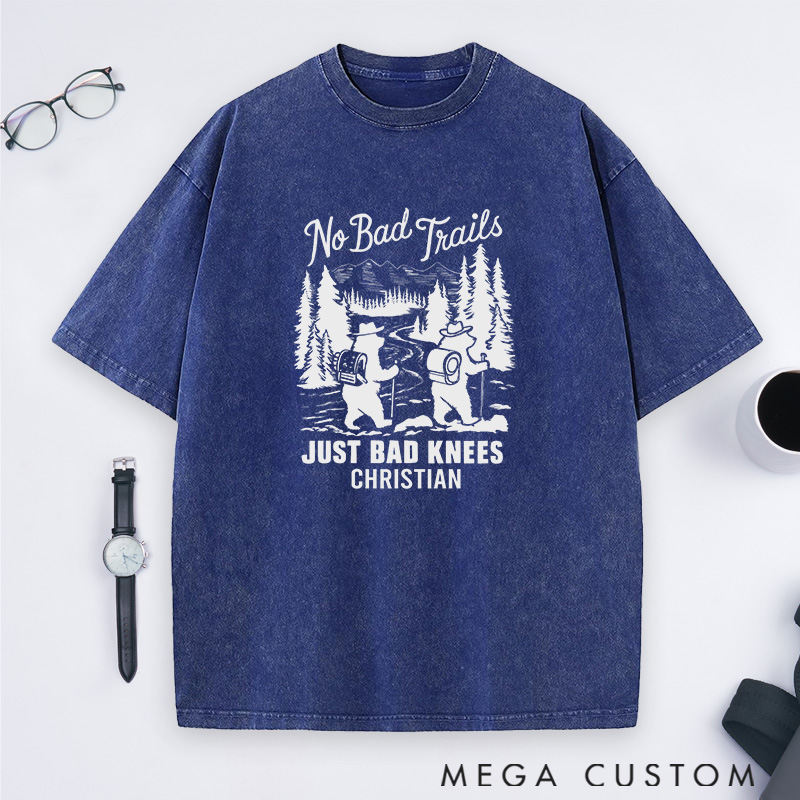 Personalized Adventure Awaits Washed T-Shirts No Bad Trails Just Bad Knees Shirts Gift Hiking Campig Outdoors Lover 