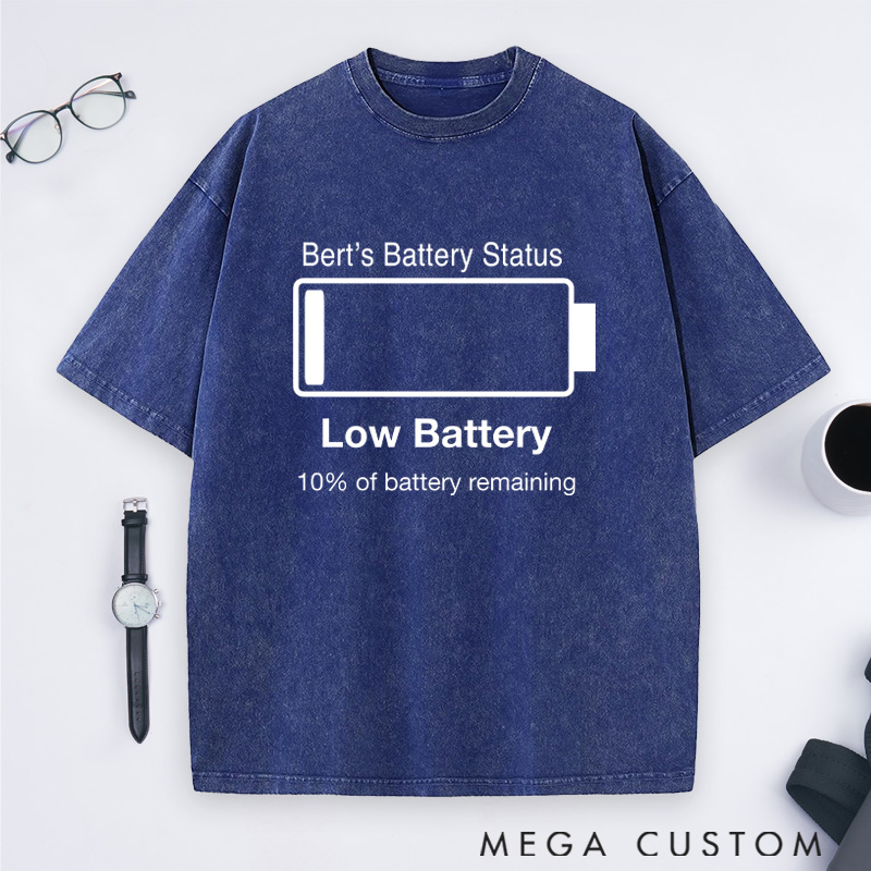 Personalized Low Battery 10% Of Battery Remaining Washed T-Shirts Gift for Geek Nerd
