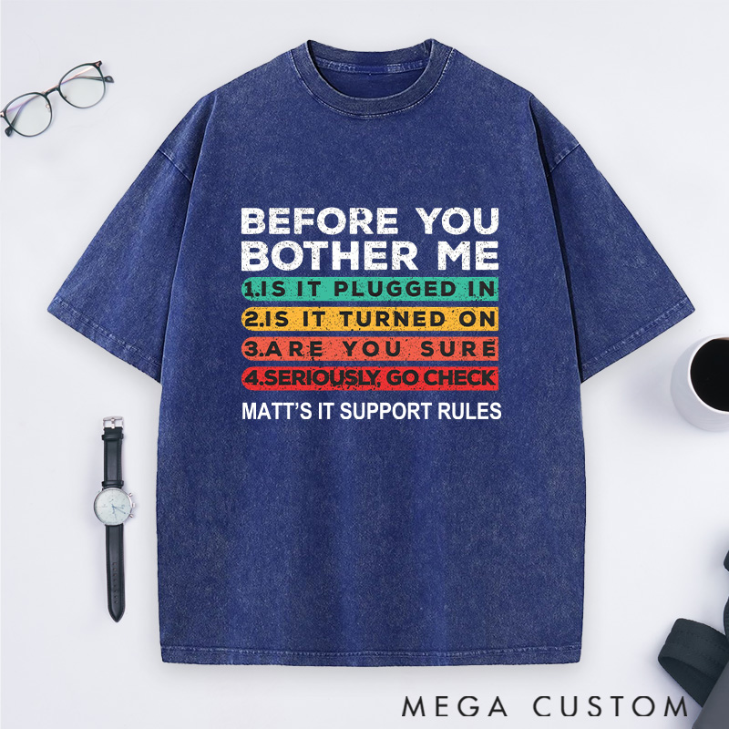 Personalized Before You Bother Me Washed T-Shirts Programmer Computer Technology LoverS Gift for Geek Nerd