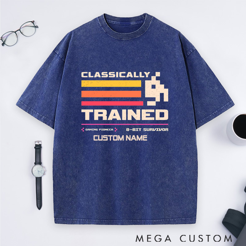Personalized Classically Trained Washed T-Shirts 8-Bit Gaming Legends Shirts Gift Geek Nerd 