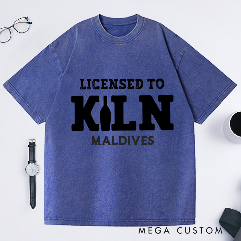 Personalized Licensed to Kiln Washed T-Shirts Artist Shirt Pottery Apparel Art Teacher Gift Idea Funny Pottery Shirt 