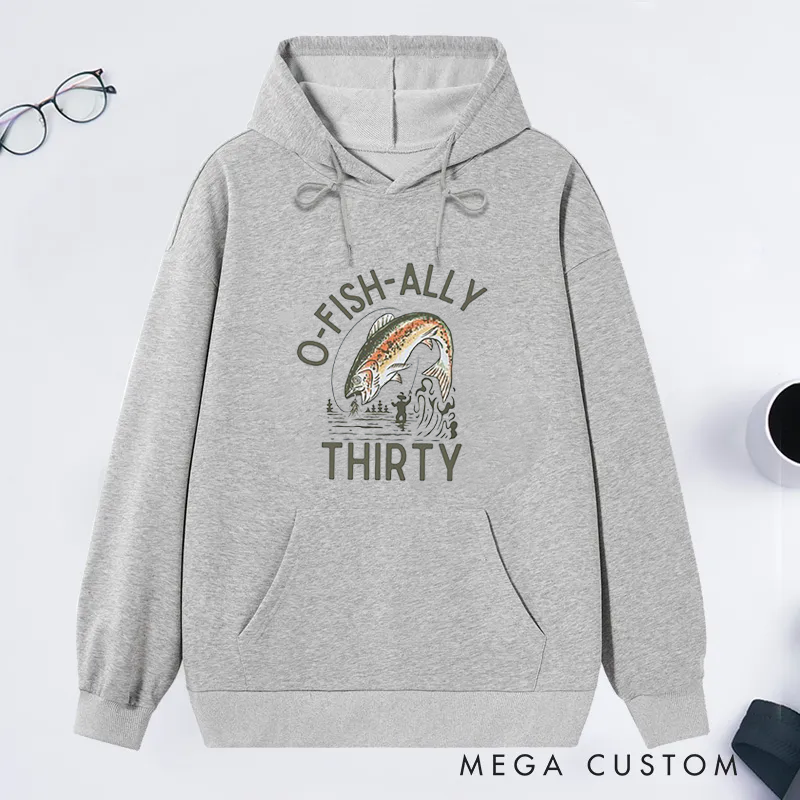Personalized O-Fish-Ally Birthday Classic Hoodie Fun Fishing-Themed Birthday Gift for Fishing Enthusiasts
