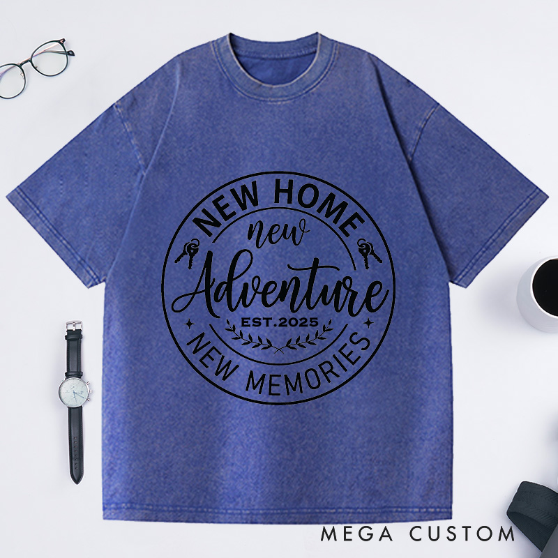 Personalized Custom New Home Adventure T-Shirt Housewarming New Memories Moving Celebration Gift