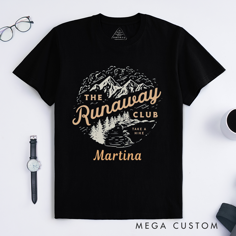 Personalized The Runaway Club Take a Hike T-Shirt Adventurers Hiking Camping Shirt Gift for Travel Outdoors