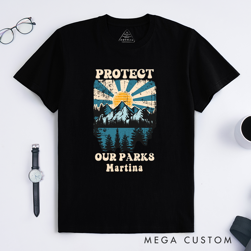 Personalized Protect Our Parks T-Shirt Preserve Nature's Beauty Shirt Hiking Camping Adventurers Shirt Gift for Travel 