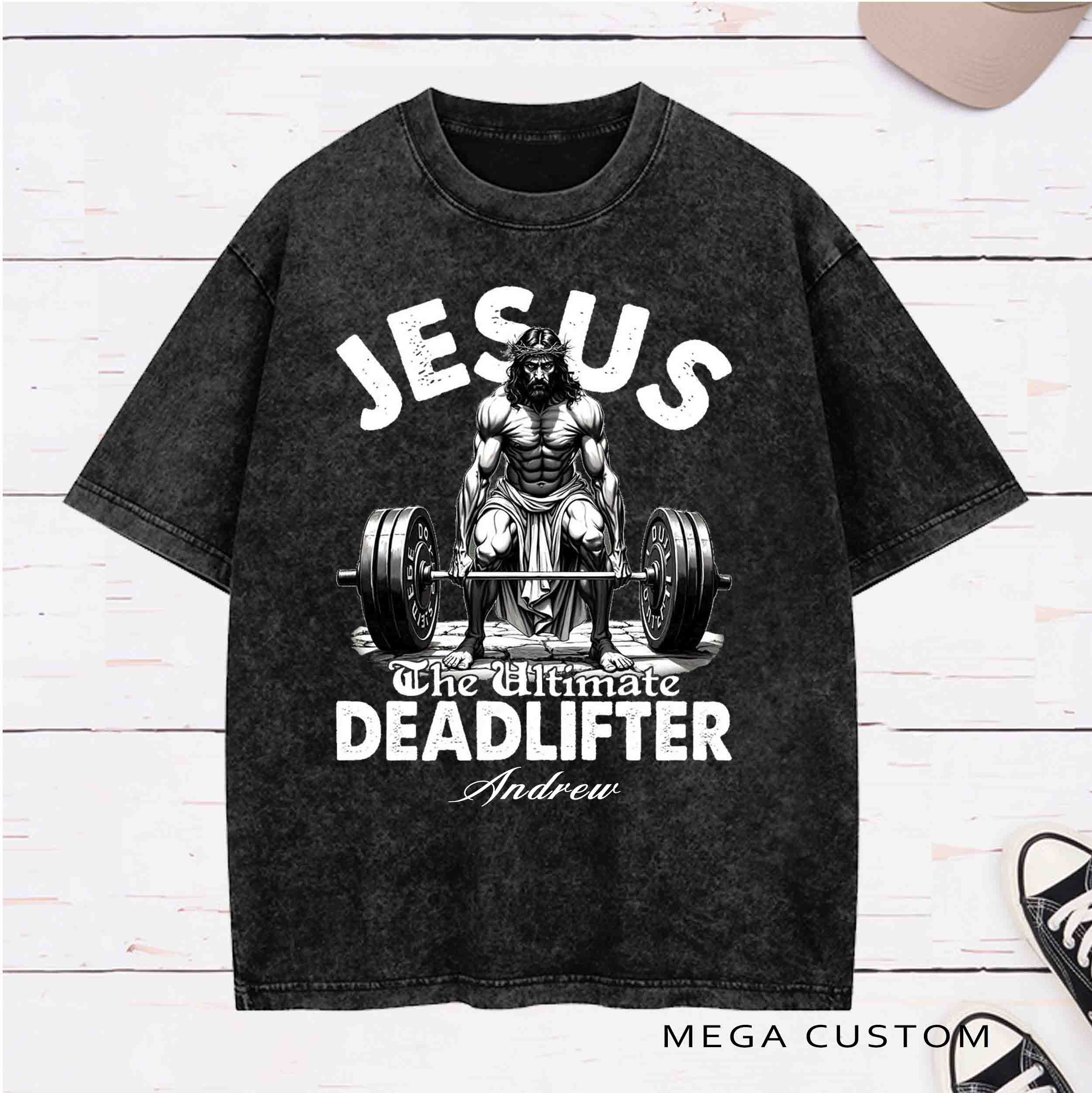 Personalized Character Jesus The Ultimate Deadlifter Washed T-Shirt with Name Birthday Easter Gift for Christian