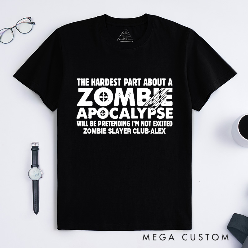 Personalized Zombie Apocalypse T-Shirt Doomsday Game Enthusiasts Shirt Gift for Geek Nerd Lovers 
