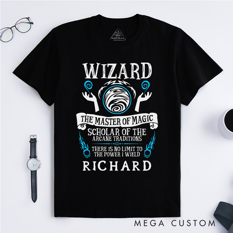 Personalized Wizard T Shirt Custom Name Magic Masterpower Scholar of Arcane Traditions Unique Gift for Fantasy Lovers for Him or Her Classic TShirt