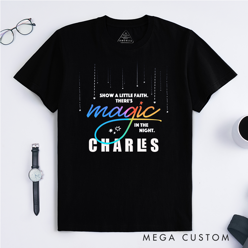 Personalized Magic Night Quote Classic T-Shirts Custom Faith Inspirational Gifts for Men Women Unique Positive Message Graphic Tee