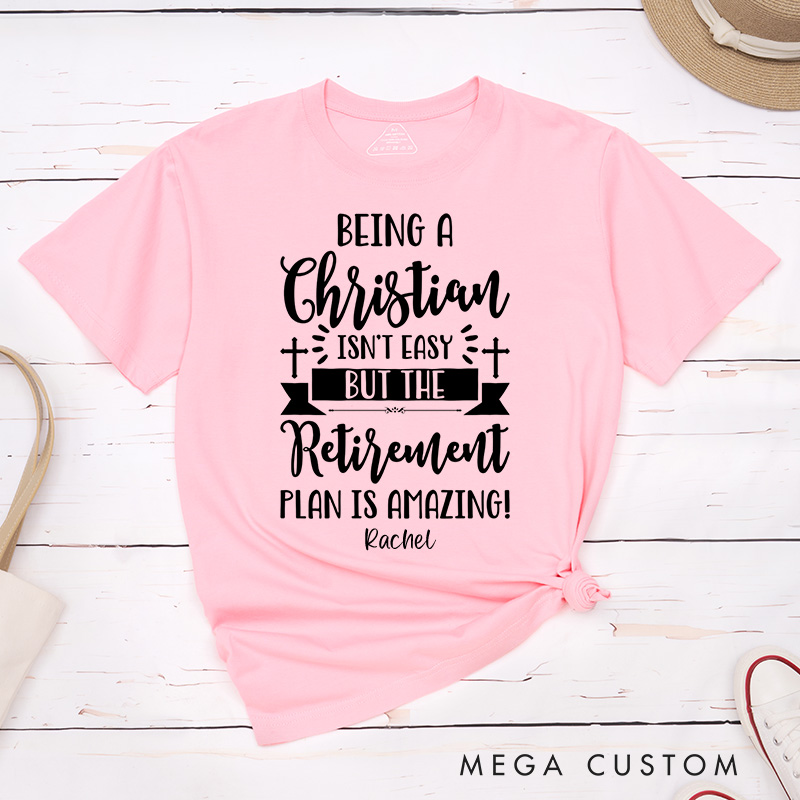 Personalized Being A Christian Isn't Easy Classic T-Shirt with Custom Name Inspirational Shirt Religious Birthday Gift for Christians