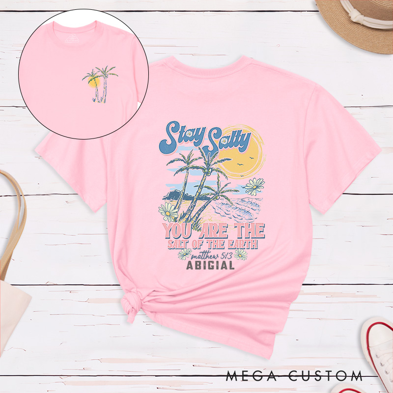 Personalized You Are the Salt of the Earth Classic Bible Verse T-Shirt Tropical Beach Theme Grace Gift Religious Birthday Gift for Christians
