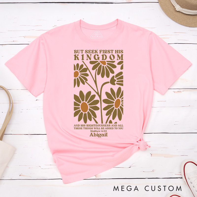 Personalized Matthew 6:33 Bible Verse Classic T-Shirt with Daisies Design Cotton Tee Religious Gift Easter Birthday Gift for Christian Girls