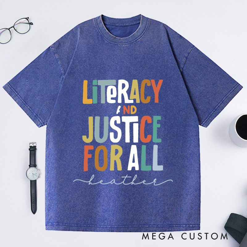 Personalized Literacy and Justice for All  Washed T-Shirts Book Club Shirt Reading Teacher Shirt