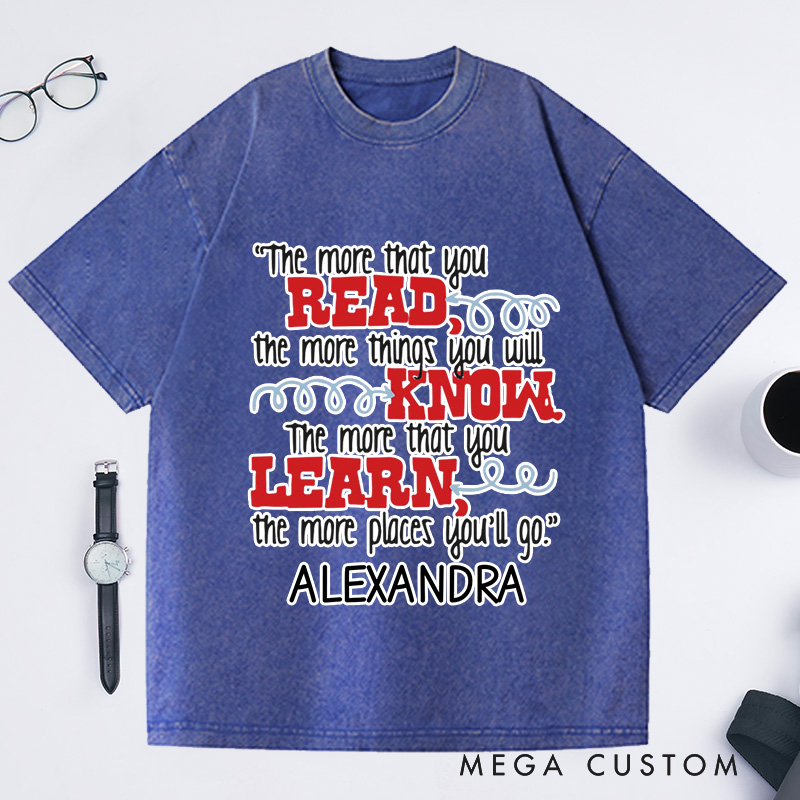 Personalized the More That You Read Washed T-Shirts Librarian T-Shirt Reading Shirt Book Lover Shirt Librarian Shirt