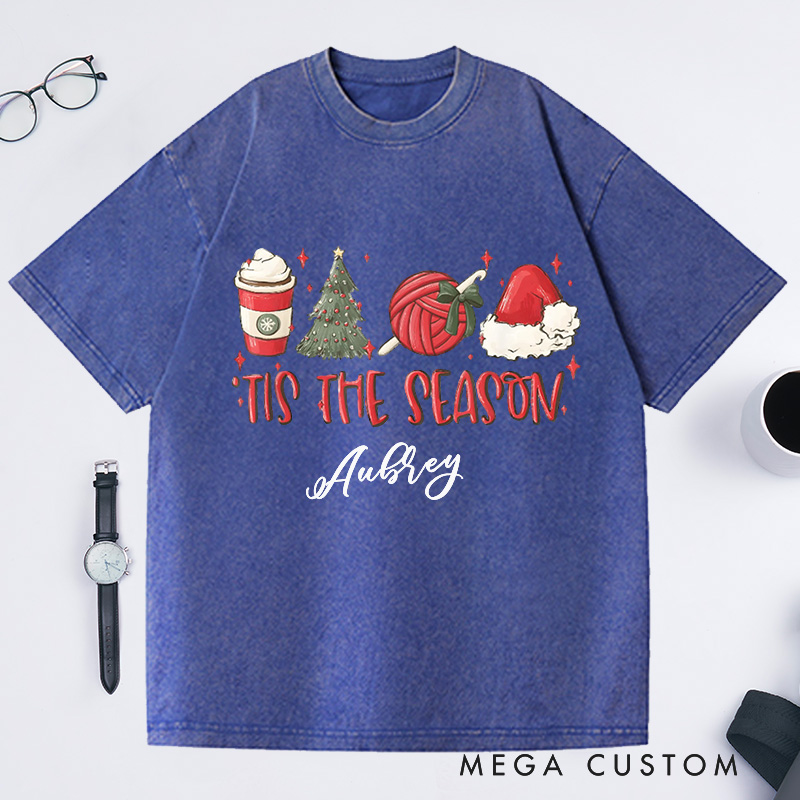 Personalized the Season Christmas Crochet Lover Washed T-Shirts Crocheting Phrase Quote Custom Tee Unusual Gifts