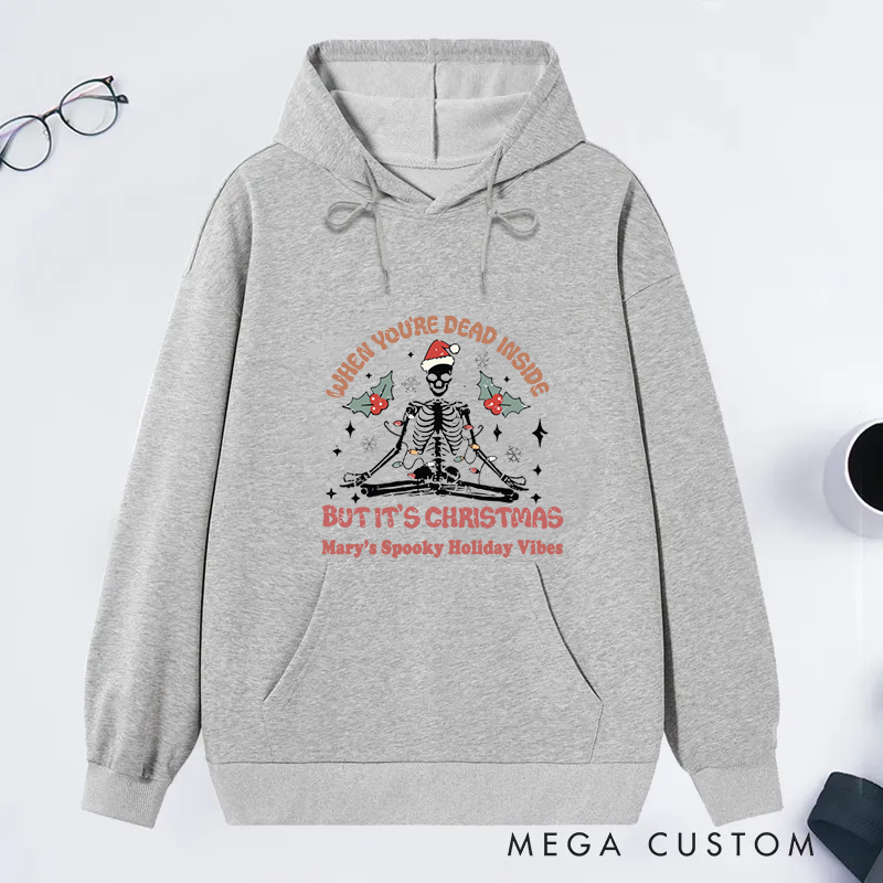 Personalized Christmas Classic Hoodie with Funny Dead Inside But It's Christmas Design Custom Name Gift Idea for Yoga Lover