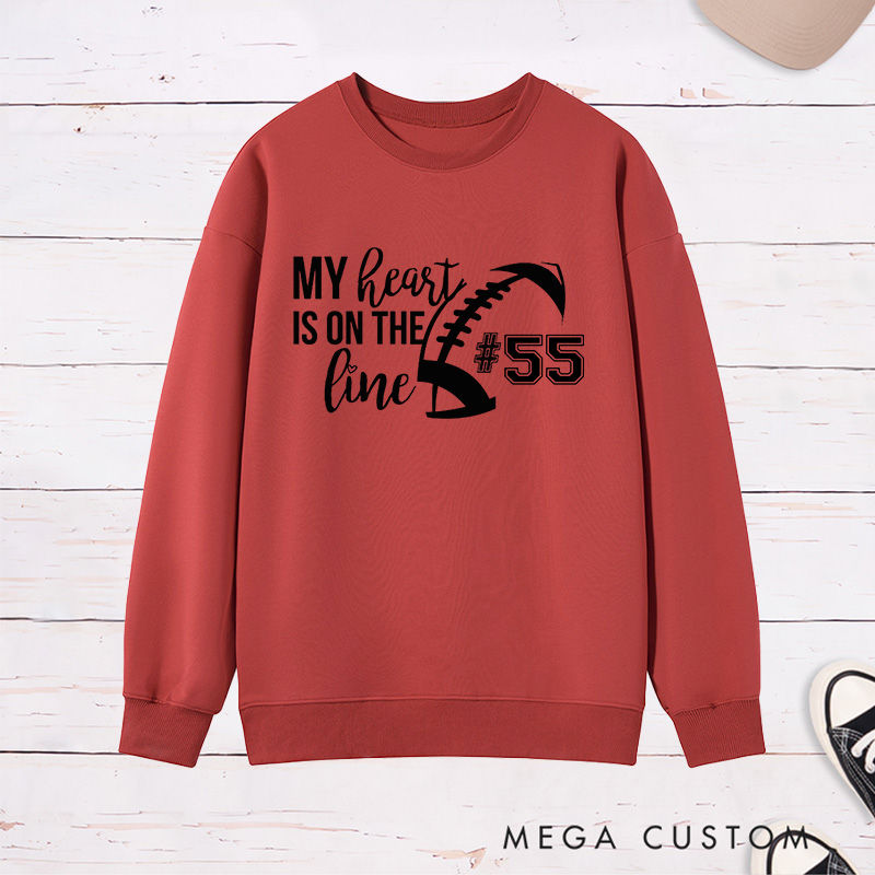 Personalized American Football Sweatshirt for "My Heart is on the Line" with Custom Jersey Number