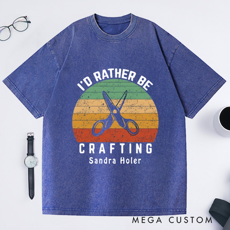 Personalized I'd Rather Be Crafting Washed T-Shirts Crochet T-Shirt Gift Funny shirts Crocheting Lovers Custom Tee