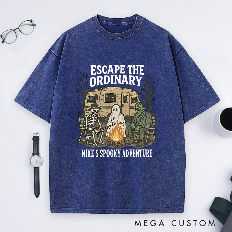 Personalized Escape the Ordinary Washed T-Shirts a Spooky Campfire Gathering Outdoor Lover T-Shirt Halloween Gift