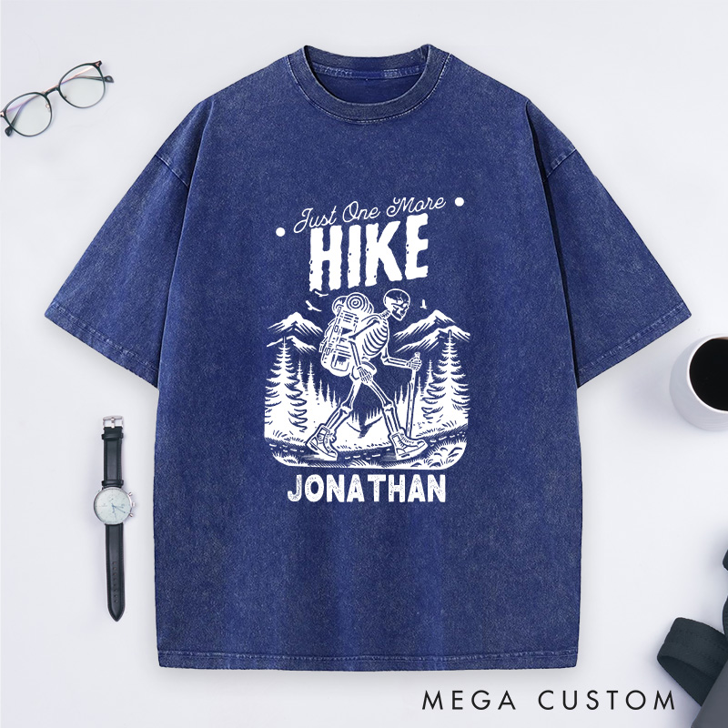 Personalized Just One More Hike Washed T-Shirt Skeleton Adventure Shirt Halloween Gift for Outdoor