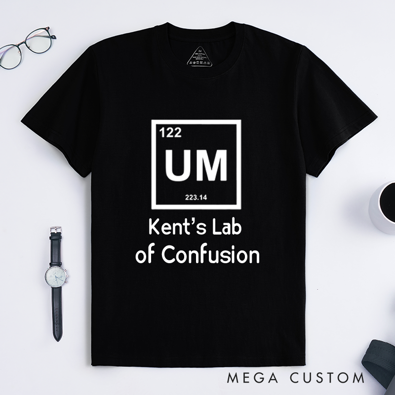 Personalized UM The Element Of Confusion Science Geek T-Shirt Science Chemistry Physics Lover Shirt Gift for Geek Nerd