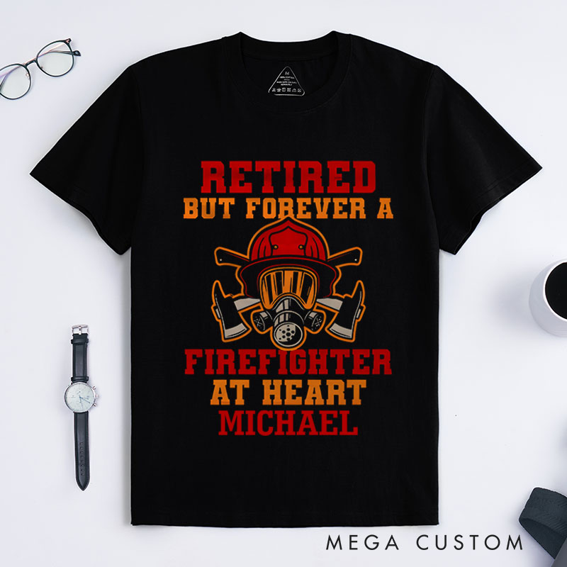 Personalized Firefighter T-Shirts Forever a Firefighter at Heart Fashion Design T-Shirts