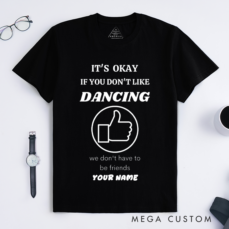 Personalized Dancing Lover T-Shirts Custom Name Funny Dance Gift Unisex Cool Casual Tee for Dance Friends Unique Present for Dance Enthusiasts Wear