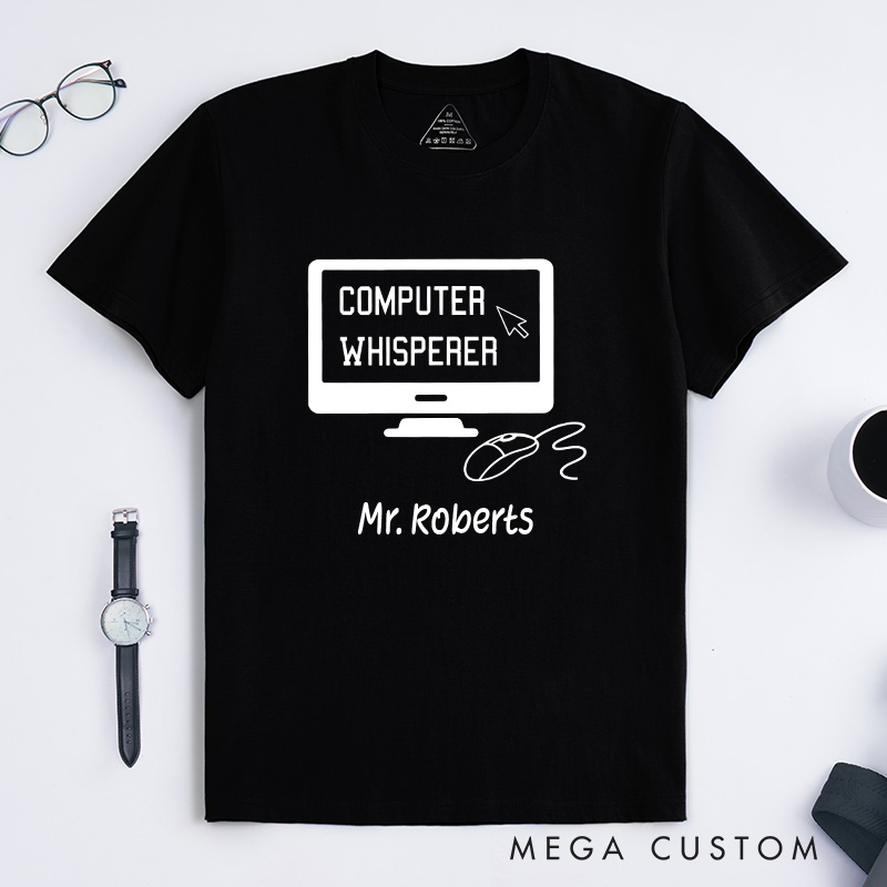 Personalized Computer Whisperer T-Shirt Programmer IT Computer Tech Lovers Shirt Gift for Geek Nerd