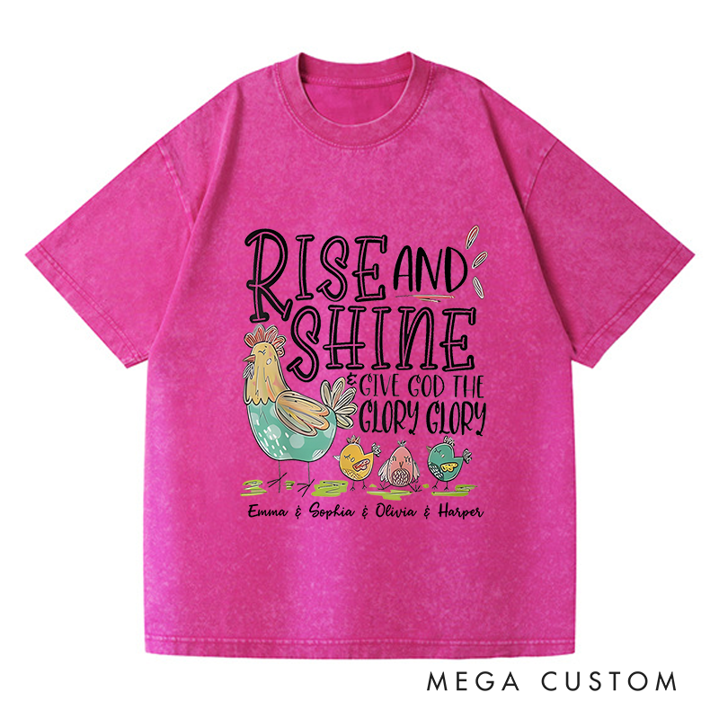 Personalized Washed T-Shirts Rise and Shine Give God the Glory Glory T-Shirt