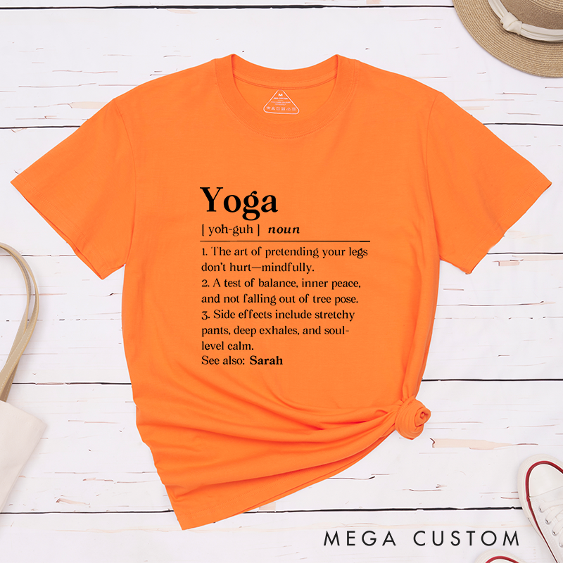 Personalized Yoga T-Shirt with Funny Yoga Definition Design Perfect Gift for Yoga Practice and Fitness