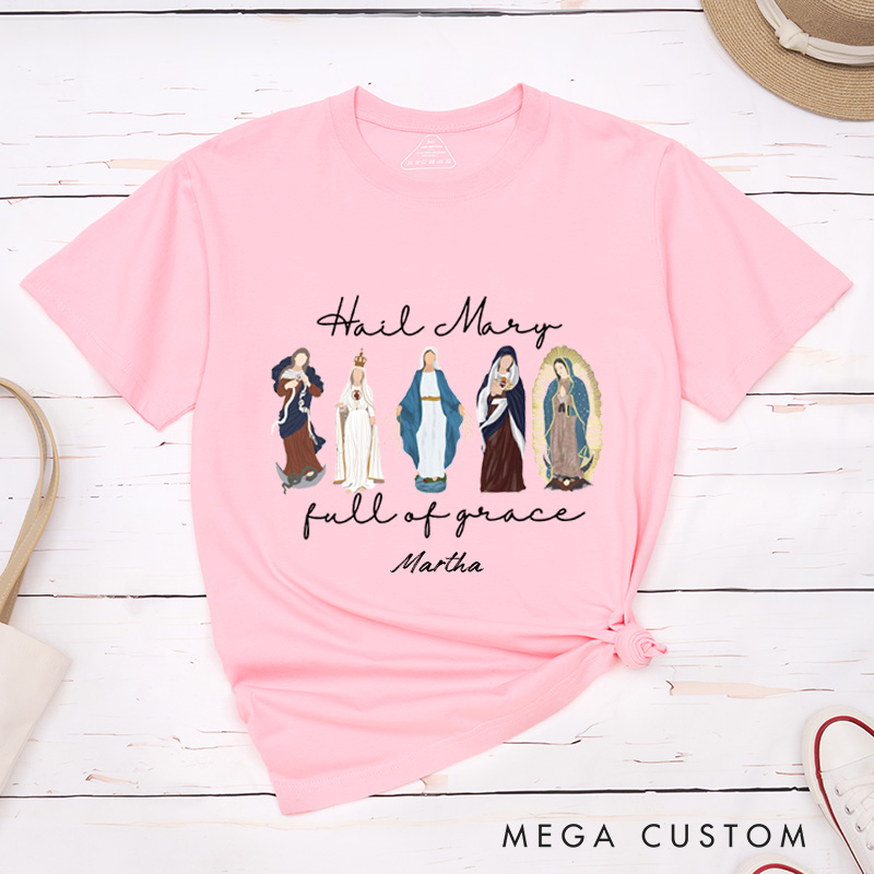 Personalized Blessed Virgin Mary Full of Grace Classic T-Shirt with Name Religious Gift Catholic Gift 