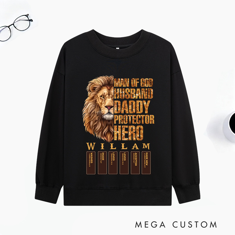 Personalized Man of God Husband Daddy Protector Hero Classic Sweatshirts with Name Unisex Sweatshirts Religious Gift for Christian Men