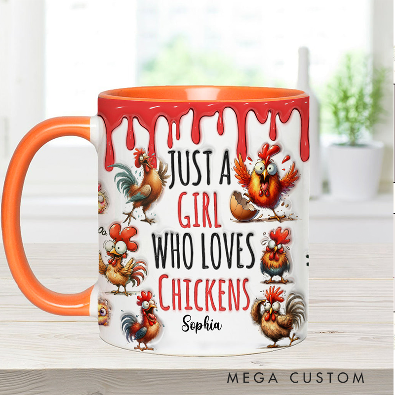 Personalized Just A Girl Who Loves Chickens  Chicken Accent Mug