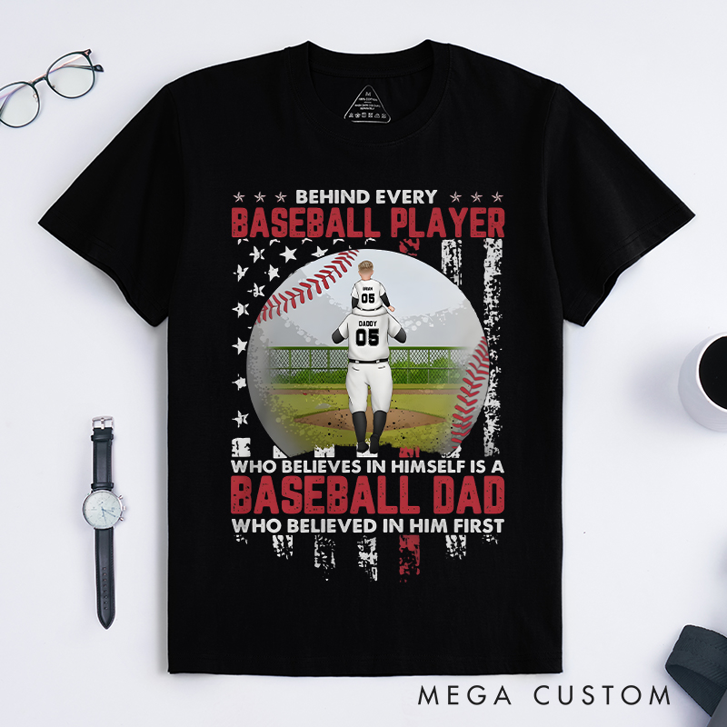 Personalized "Behind Every Baseball Player" T-Shirt with Custom Player Name and Number for Proud Dads  