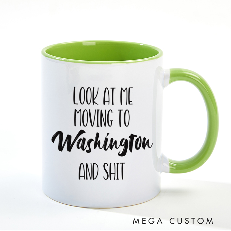 Personalized Look At Me Moving To Washington Mug Gift Funny Moving Away Present Washington Coffee Cup Going Away Goodbye Gift for Friend Family