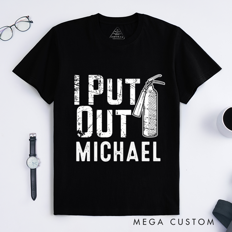 Personalized Firefighter T-Shirts Custom Funny Firefighter Design T-Shirt Firefighter Dad Gift