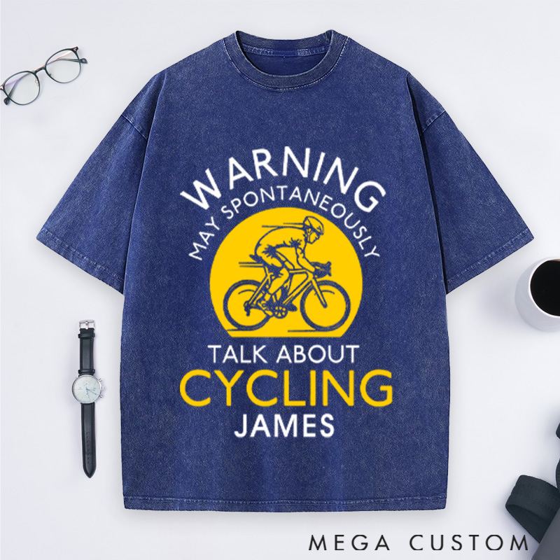 Personalized Washed T-Shirts Warning May Spontaneously Talk About Cycling T-Shirt for Cycling Lovers