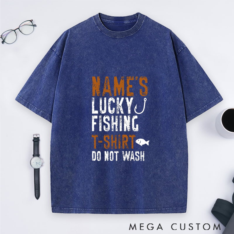 Personalized Lucky Fishing T-Shirt Do Not Wash T-Shirt Christmas Gift Custom Name Sweatshirt Funny Gift for Anglers Custom Fishing Apparel